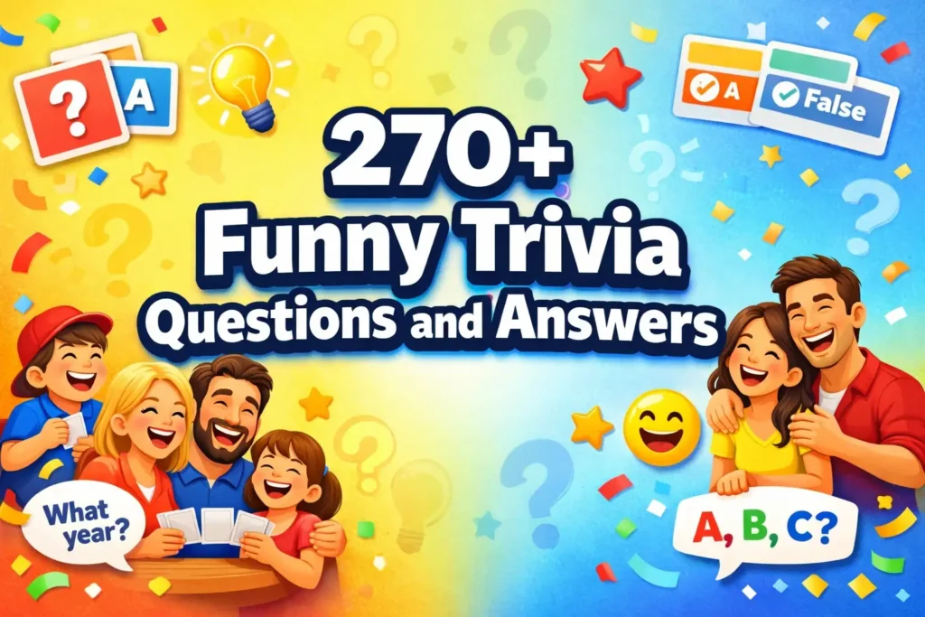 270+ Funny Trivia Questions and Answers