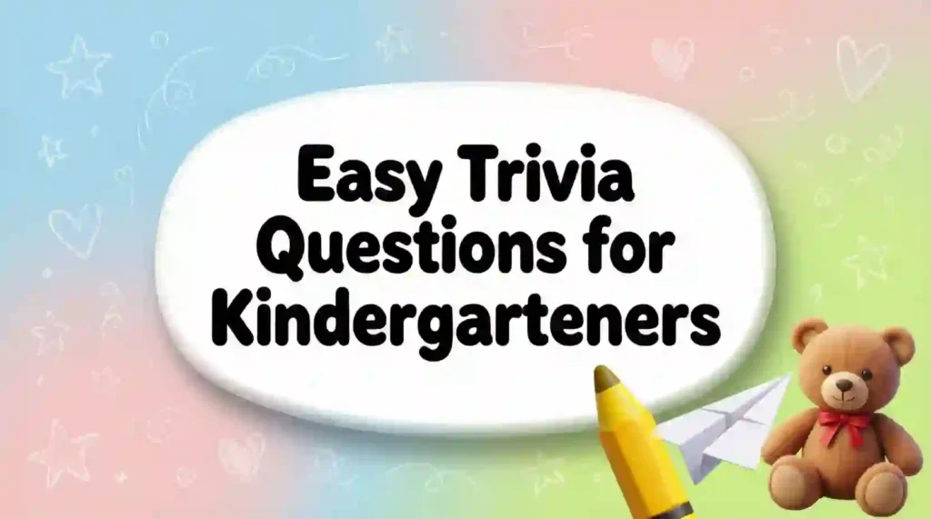 easy trivia questions for kindergarteners image